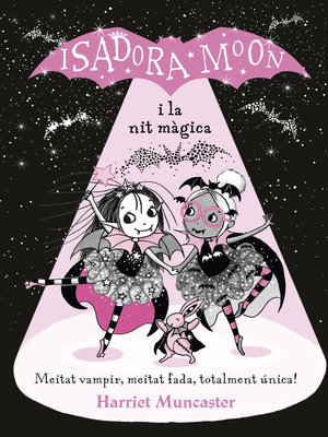 cover image of La Isadora Moon i la nit màgica